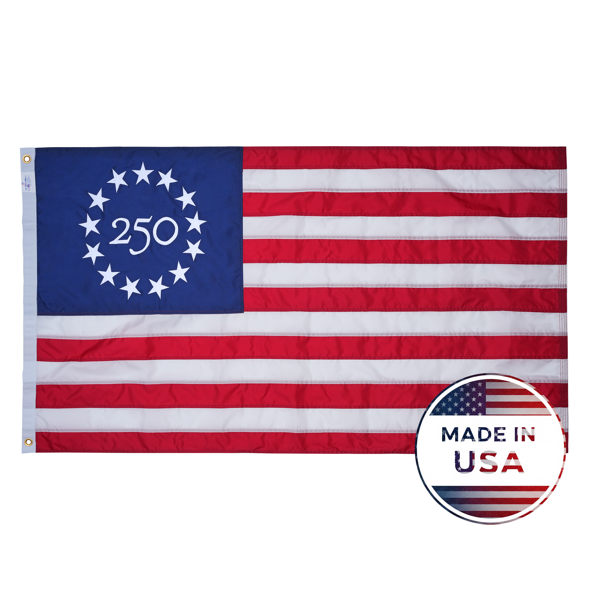 The 250th Nylon Betsy Ross Flag by Flag Stars Inc features a blue canton with "250" encircled by embroidered stars and a "Made in USA" badge at the bottom right. 100% Made in USA.
